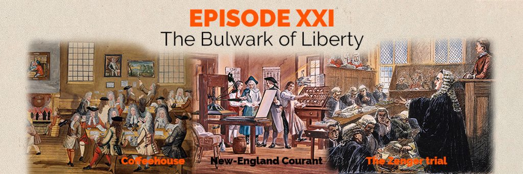 Episode XXI: The Bulwarck of Liberty